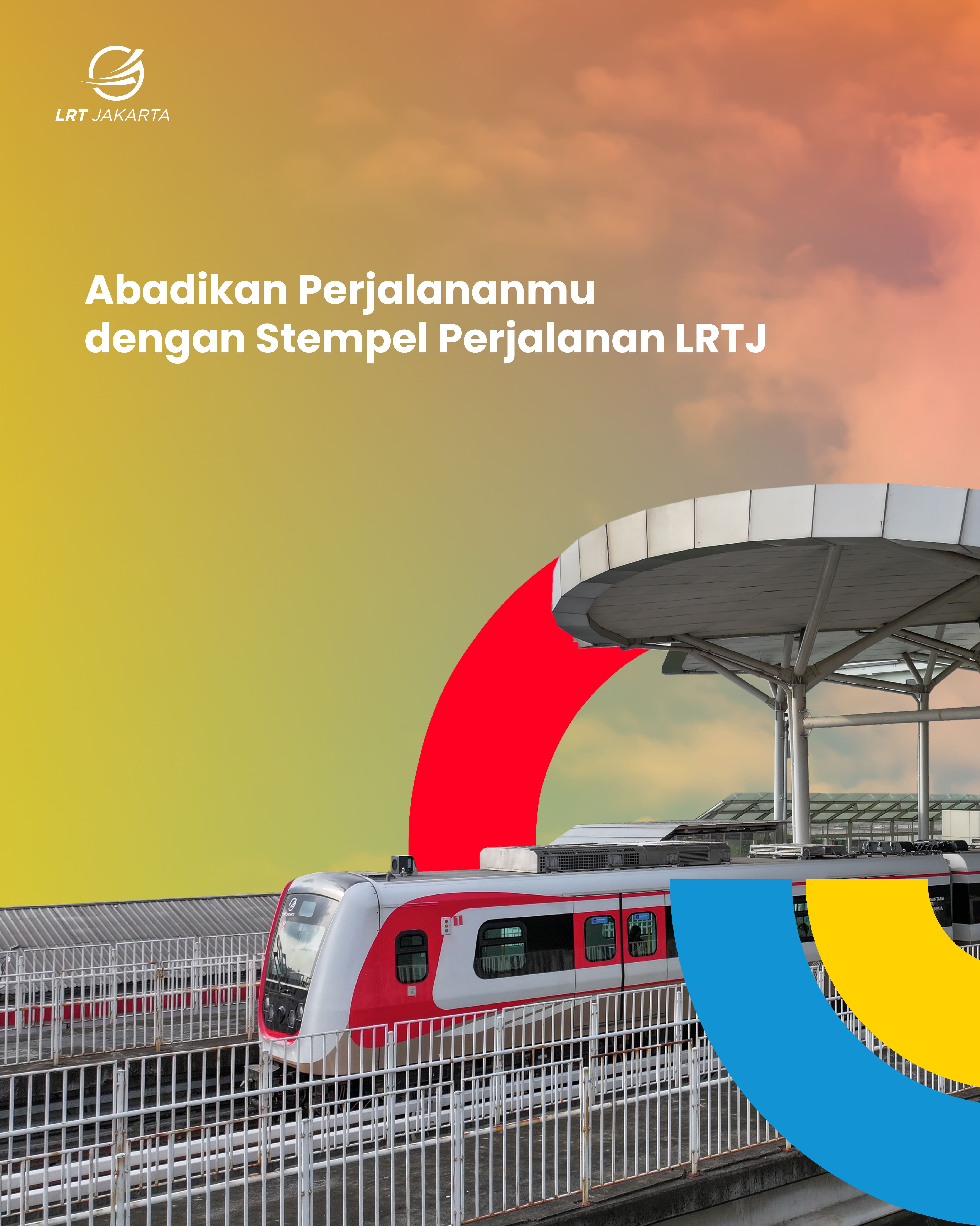 Wara-Wiri LRTJ, Stempel Perjalanan #NaikLRTJ